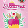 Strawnana Sundae Feminizovaná